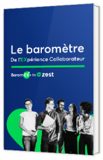 Livre blanc - "Le baromètre De l’EXpérience Collaborateur" - Zestmeup