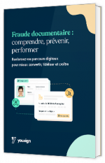Livre blanc - "Fraude documentaire : comprendre, prévenir, performer" - Yousign