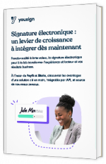 Livre blanc - "Signature électronique :   un levier de croissance   à intégrer dès maintenant" - Yousign