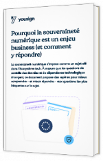 Livre blanc - "Pourquoi la souveraineté numérique est un enjeu business (et comment y répondre)" - Yousign