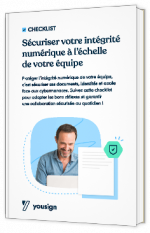Livre blanc - "Sécuriser votre intégrité numérique à l’échelle de votre équipe" - Yousign