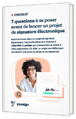 Livre blanc - "7 questions à se poser avant de lancer un projet de signature électronique" - Yousign
