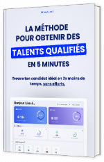Livre blanc - "La méthode pour obtenir des talents qualifiés en 5min" - Waalaxy