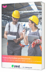 Livre blanc - "Trame d’entretien professionnel : Au-delà de la conformité : transformez l'entretien pro en levier de performance" - Zestmeup