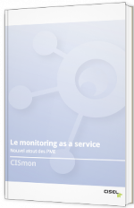 Le monitoring as a service, nouvel atout des PME