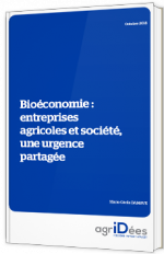 Bioéconomie : entreprises agricoles et société, une urgence partagée