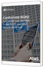 Conformité RGPD - La Gestion des Identités & des Accès au cœur de vos processus