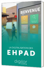 La digitalisation des EHPAD