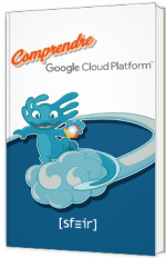 Comprendre Google Cloud Platform