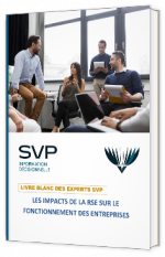 Livre blanc - "Les impacts de la RSE sur le fonctionnement des entreprises" - SVP