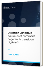 Direction Juridique : pourquoi et comment négocier la transition digitale ?