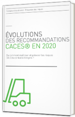 Évolutions des recommandations CACES® en 2020 