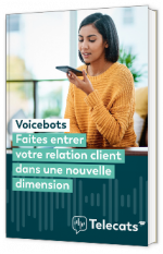 Voicebots : Faites entrer votre relation client dans une nouvelle dimension