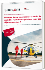 Pourquoi Edeven innovations a choisi la carte SIM M2M multi-opérateur pour ses objets connectés ?
