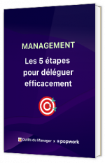 Livre blanc - "Les 5 étapes pour déléguer efficacement" - Popwork