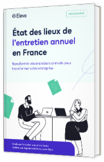 Livre blanc - "État des lieux de l’entretien annuel en France" - Elevo