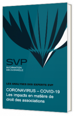 Coronavirus - Covid-19 : Les impacts en matière de droit des associations