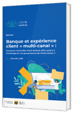 Banque et expérience client "multi-canal"