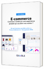 E-commerce : 28 optimisations pour construire une expérience produit qui accélère vos ventes