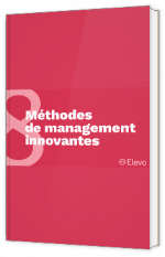 8 méthodes de management innovantes