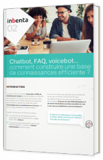 Chatbot, FAQ, voicebot… comment construire une base de connaissances efficiente ?