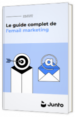 Le guide complet de l’email marketing 
