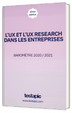 L'UX et l'UX research dans les entreprises - Baromètre 2020 / 2021