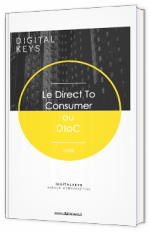 Direct to Consumer - Comment un contexte inédit a obligé les entreprises à revoir leur système de vente