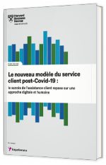 Le nouveau modèle du service client post-Covid-19 : le succès de l’assistance client repose sur une approche digitale et humaine