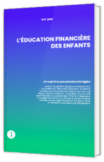 L'éducation financière des enfants