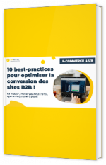 10 best-practices pour optimiser la conversion des sites B2B