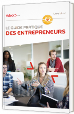 Le guide pratique des entrepreneurs