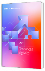 Livre blanc - "Tendances digitales 2024" - Adobe