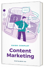 Guide complet Content Marketing