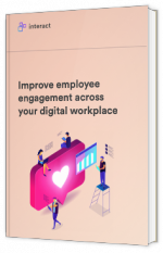 Improve employee engagement across your digital workplace