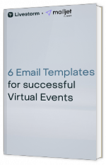 6 Email Templates for successful Virtual Events