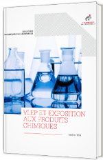 VLEP et exposition aux produits chimiques