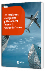 Livre blanc - "Les tendances émergentes qui façonnent l’avenir du voyage d’affaires" - Silae & Jenji 