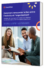livre blanc - Comment renouveler le lien entre l’individu et l’organisation ? - coahhub