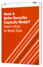 Livre blanc - Need a Better Recruiter Capacity Model? Here's How to Build One - Hired 