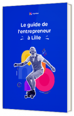 Livre blanc - Le guide de l'entrepreneur à Lille - Numbr 