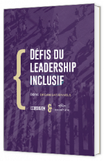 Livre blanc - Défis du leadership inclusif : Défis organisationnels  - Accultura 